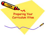 Preparing Your Curriculum Vitae