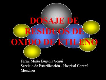 DOSAJE DE RESIDUOS DE OXIDO DE ETILENO