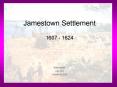 Jamestown Settlement PowerPoint PPT Presentation
