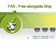FAS ; Free alongside Ship        200515636            