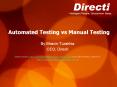 Automated Testing vs Manual Testing PowerPoint PPT Presentation