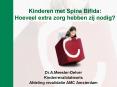 Kinderen met Spina Bifida: Hoeveel extra zorg hebben zij nodig? PowerPoint PPT Presentation
