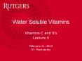 Water Soluble Vitamins Vitamins C and B s Lecture 6 Februar PowerPoint PPT Presentation
