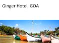 Overview of Ginger Hotel, Goa PowerPoint PPT Presentation