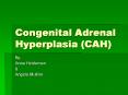 Congenital Adrenal Hyperplasia (CAH) PowerPoint PPT Presentation