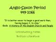 Anglo-Saxon Period 449-1066  PowerPoint PPT Presentation