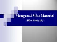 Mengenal Sifat Material