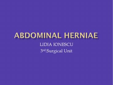 ABDOMINAL HERNIAE