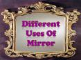 Different  Uses Of Mirror PowerPoint PPT Presentation