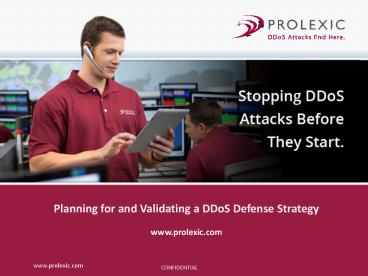 Planning for and Validating a DDoS Defense Strategy