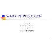 WiMAX INTRODUCTION