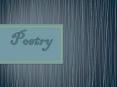 Poetry PowerPoint PPT Presentation