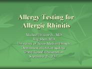 Allergy Testing for Allergic Rhinitis