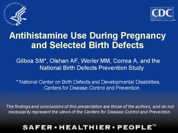 Antihistamine Use During Pregnancy and Selected Birth Defects