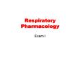 Respiratory Pharmacology PowerPoint PPT Presentation
