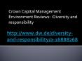 Crown Capital Management Environment Reviews: Diversity and responsibility PowerPoint PPT Presentation