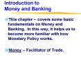 Introduction to       Money and Banking PowerPoint PPT Presentation
