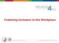Fostering Inclusion in the Workplace PowerPoint PPT Presentation