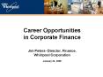 Career Opportunities in Corporate Finance PowerPoint PPT Presentation
