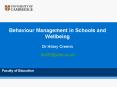 Behaviour Management in Schools and Wellbeing PowerPoint PPT Presentation