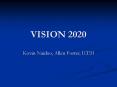 VISION 2020 PowerPoint PPT Presentation