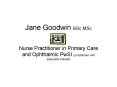 Jane Goodwin BSc MSc PowerPoint PPT Presentation