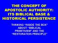 THE CONCEPT OF APOSTOLIC AUTHORITY: ITS BIBLICAL BASE PowerPoint PPT Presentation