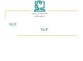 ????? ????? 1 ??? NLP ?????? ??? NLP ?? ??????? ??? ???? ___________________________ PowerPoint PPT Presentation