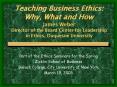 Teaching Business Ethics: Why, What and How James Weber Director of the Beard Center for Leadership  in Ethics, Duquesne University PowerPoint PPT Presentation
