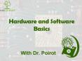 Hardware and Software Basics PowerPoint PPT Presentation
