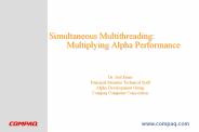 Simultaneous Multithreading: Multiplying Alpha Performance
