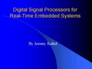 Digital Signal Processors for Real-Time Embedded Systems