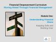 Financial Empowerment Curriculum        Moving Ahead Through Financial Management PowerPoint PPT Presentation