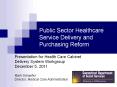 Public Sector Healthcare Service Delivery and Purchasing Reform PowerPoint PPT Presentation