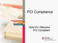 PCI Compliance PowerPoint PPT Presentation
