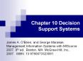 Chapter 10 Decision Support Systems PowerPoint PPT Presentation