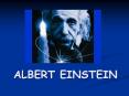 ALBERT EINSTEIN PowerPoint PPT Presentation