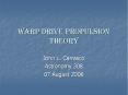 Warp Drive Propulsion Theory PowerPoint PPT Presentation