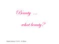 Beauty  PowerPoint PPT Presentation