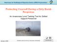 Protecting Yourself During a Dirty Bomb Response PowerPoint PPT Presentation