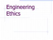 Engineering Ethics