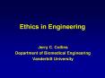 Ethics in Engineering PowerPoint PPT Presentation