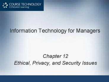 Information Technology for Managers