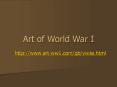 Art of World War I PowerPoint PPT Presentation