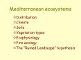 Mediterranean ecosystems PowerPoint PPT Presentation
