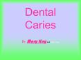 Dental Caries PowerPoint PPT Presentation