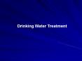 Drinking Water Treatment PowerPoint PPT Presentation