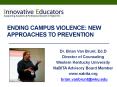 Ending Campus Violence: New Approaches To Prevention PowerPoint PPT Presentation