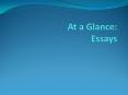 At a Glance: Essays PowerPoint PPT Presentation