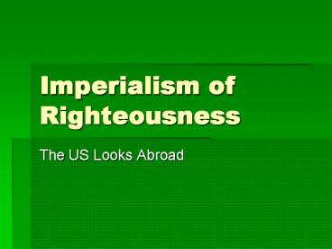 Imperialism of Righteousness